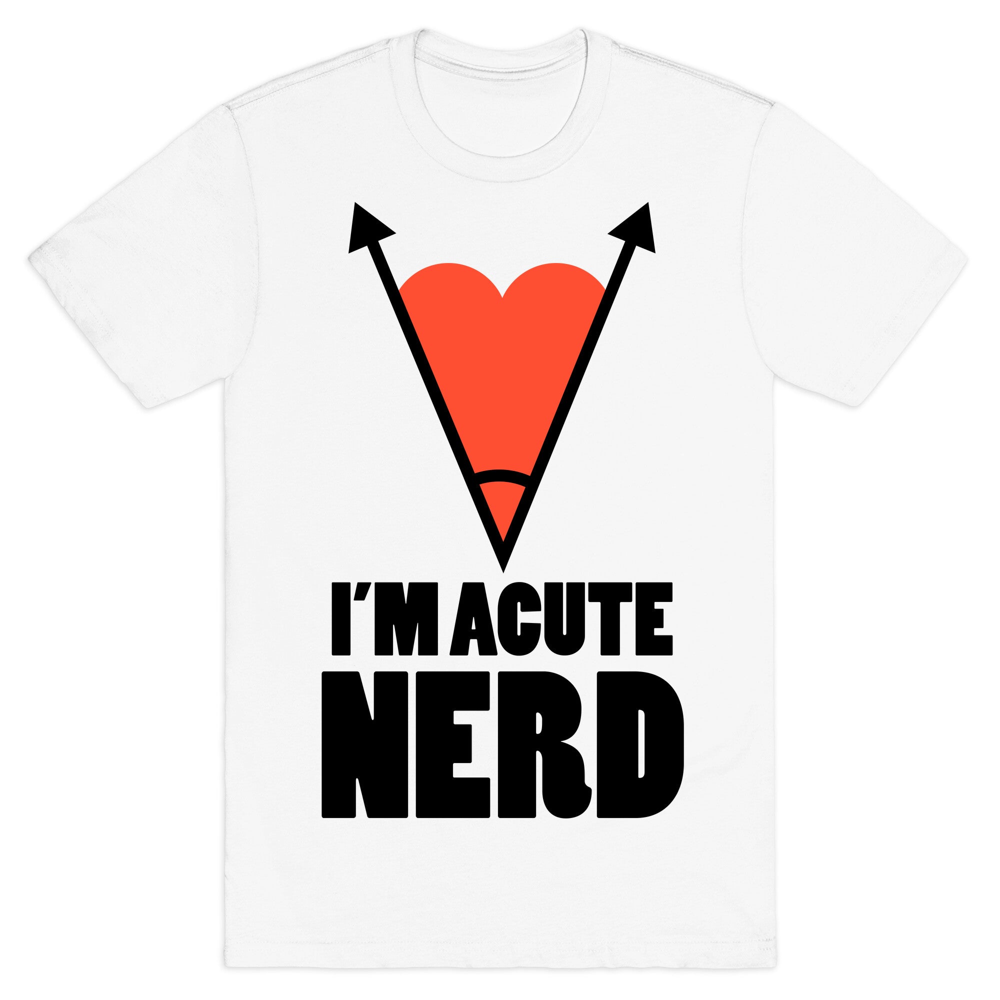 I'm Acute Nerd T-Shirt